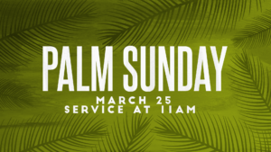 2018 Palm Sunday graphic