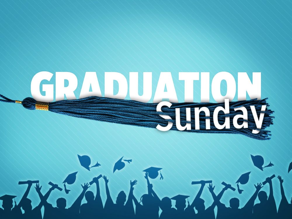 Graduation Sunday graphic